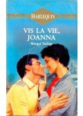 Dalton, Margot - Vis la vie, Joanna