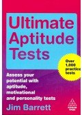 Barrett, Jim - Ultimate Aptitude Tests – Assess your potential with aptitude, motivational and personality tests