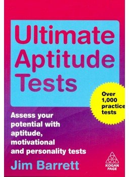 Barrett, Jim - Ultimate Aptitude Tests – Assess your potential with aptitude, motivational and personality tests Barrett, Jim - Ultimate Aptitude Tests – Assess your potential with aptitude, motivational and personality tests, null 2008 antikvár könyv