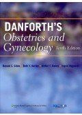 GIBBS, RONALD S. - KARLAN, BETH Y. - Danforth's Obstetrics and Gynecology