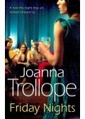 Joanna Trollope - Friday Nights