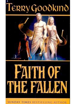 Goodkind, Terry - Faith of the Fallen Goodkind, Terry - Faith of the Fallen, London 2001 antikvár könyv