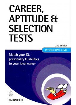 Barrett, Jim - Career, Aptitude & Selection Tests – Intermediate Level Barrett, Jim - Career, Aptitude & Selection Tests – Intermediate Level, null 2008 antikvár könyv