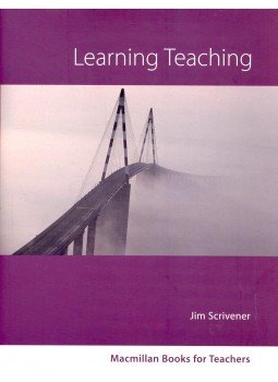 Scrivener, Jim - Learning Teaching - The Essential Guide to English Language Teaching Scrivener, Jim - Learning Teaching - The Essential Guide to English Language Teaching, null 2011 antikvár könyv