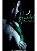 Cast, Kristin,Cast, P.C. - Hunted