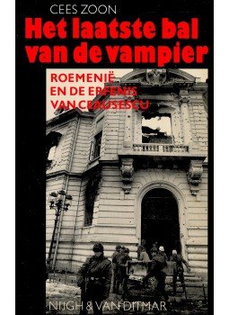 ZOON, CEES - Het laatste bal van de vampier - Roemenië en de erfenis van Ceausescu, null 1990 antikvár könyv