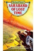 Grant, Richard - Saraband of Lost Time