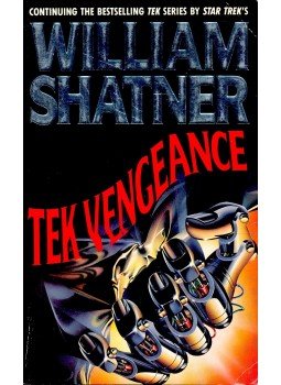 Shatner, William - Tek Vengeance Shatner, William - Tek Vengeance, null 1994 antikvár könyv