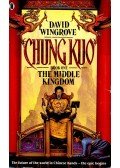 WINGROVE, DAVID - Chun Kuo – The Middle Kingdom