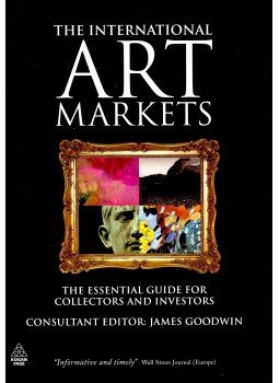 GOODWIN, JAMES (ed) - The International Art Markets, null 2009 antikvár könyv