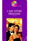 Ross, JoAnn - L'art d'être princesse