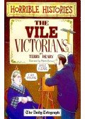 Terry Deary - The Vile Victorians