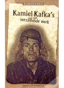 KAMAGURKA - Kamiel Kafka's nog niet verzamelde werk, null 1997 antikvár könyv
