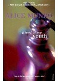 Alice Munro - Friend of my Youth
