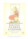 SHAW, JANET - Kirsten Learns a Lesson – A School Story – Book Two