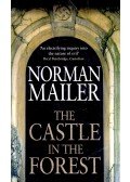 Mailer, Norman - The Castle in the Forest