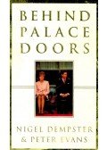 DEMPSTER, NIGEL – EVANS, PETER - Behind Palace Doors