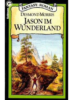 Desmond Morris - Jason im Wunderland Desmond Morris - Jason im Wunderland, null 1985 antikvár könyv