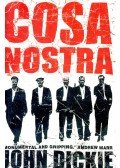 John Dickie - Cosa Nostra