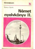 Szanyi Gyula - Német nyelvkönyv II.