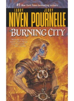 NIVEN, LARRY – POURNELLE, JERRY - The Burning City NIVEN, LARRY – POURNELLE, JERRY - The Burning City, 2000 antikvár könyv