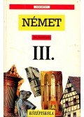 Szanyi Gyula - Német nyelvkönyv III.