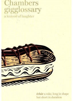  - Chambers Gigglossary – A Lexicon of Laughter, null 2008 antikvár könyv