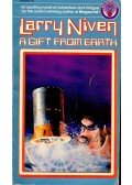Niven, Larry - A Gift from Earth