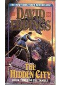 Eddings, David - The Hidden City