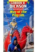 Dickson, Gordon R. - Way of the Pilgrim