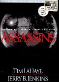 LAHAYE, TIM – JENKINS, JERRY B. - Assassins