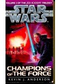 Anderson, Kevin J. - Champions of the Force