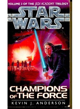 Anderson, Kevin J. - Champions of the Force Anderson, Kevin J. - Champions of the Force, null 1994 antikvár könyv