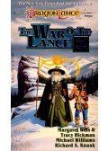 WEIS, MARGARET – HICKMAN, TRACY – WILLIAMS, MICHAEL – KNAAK, RICHARD A. - The War of the Lance