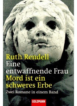 Ruth Rendell - Eine entwaffnende Frau / Mord ist ein schweres Erbe, null 2005 antikvár könyv