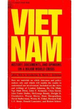 GETTLEMAN, MARVIN E. - Vietnam -History, Documents, and Opinions on a Major World Crisis, null 1965 antikvár könyv