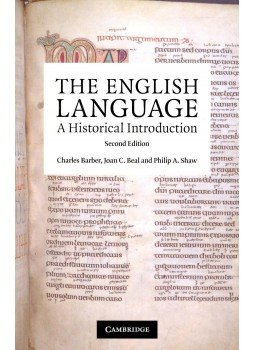 BARBER, CHARLES – BEAL, JOAN C. - SHAW, PHILIP A. - The English Language – A Historical Introduction BARBER, CHARLES – BEAL, JOAN C. - SHAW, PHILIP A. - The English Language – A Historical Introduction, null 2009 antikvár könyv