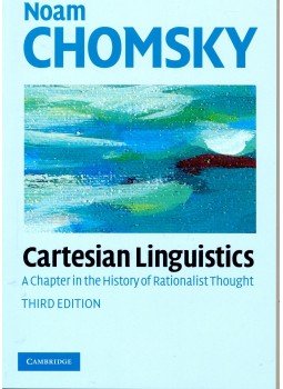 Chomsky, Noam - Cartesian Linguistics – A Chapter in the History of Rationalist Thought Chomsky, Noam - Cartesian Linguistics – A Chapter in the History of Rationalist Thought, null 2009 antikvár könyv