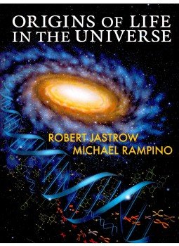 JASTROW, ROBERT – RAMPINO, MICHAEL - Origins of Life in the Universe JASTROW, ROBERT – RAMPINO, MICHAEL - Origins of Life in the Universe, null 2009 antikvár könyv