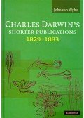 VAN WHYE, JOHN - Charles Darwin's Shorter Publications