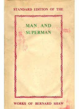 Shaw, Bernard - Man and Superman Shaw, Bernard - Man and Superman, London 1952 antikvár könyv