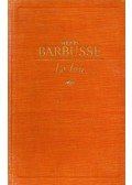 Barbusse, Henri - Le feu