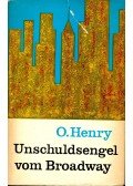 O'Henry - Unschuldsengel vom Broadway