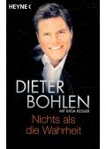 BOHLEN, DIETER – KESSLER, KATJA - Nichts als die Wahrheit
