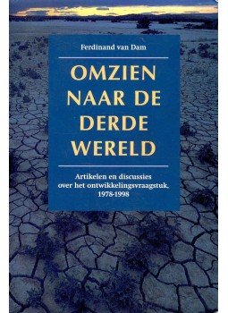 DAM, FERDINAND van - Omzien naar de derde wereld, null 1999 antikvár könyv