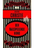 Agatha Christie - Der ballspielende Hund