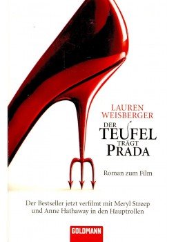 Lauren Weisberger - Der Teufel trägt Prada Lauren Weisberger - Der Teufel trägt Prada, null 2006 antikvár könyv