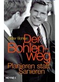 BOHLEN, DIETER - Der Bohlenweg