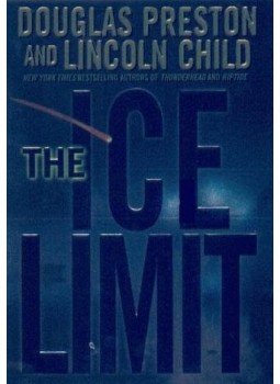 PRESTON, DOUGLAS J. - CHILD, LINCOLN - The Ice Limit PRESTON, DOUGLAS J. - CHILD, LINCOLN - The Ice Limit, null 2000 antikvár könyv
