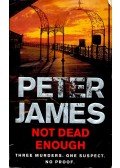 Peter James - Not Dead Enough